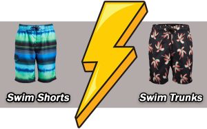 Swim Shorts VS Swim Trunks